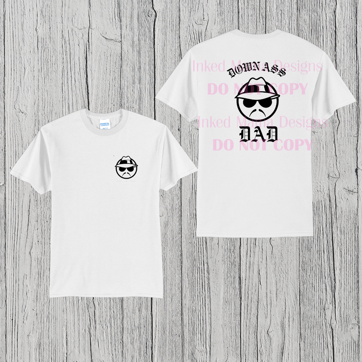 Down Ass Dad Tee