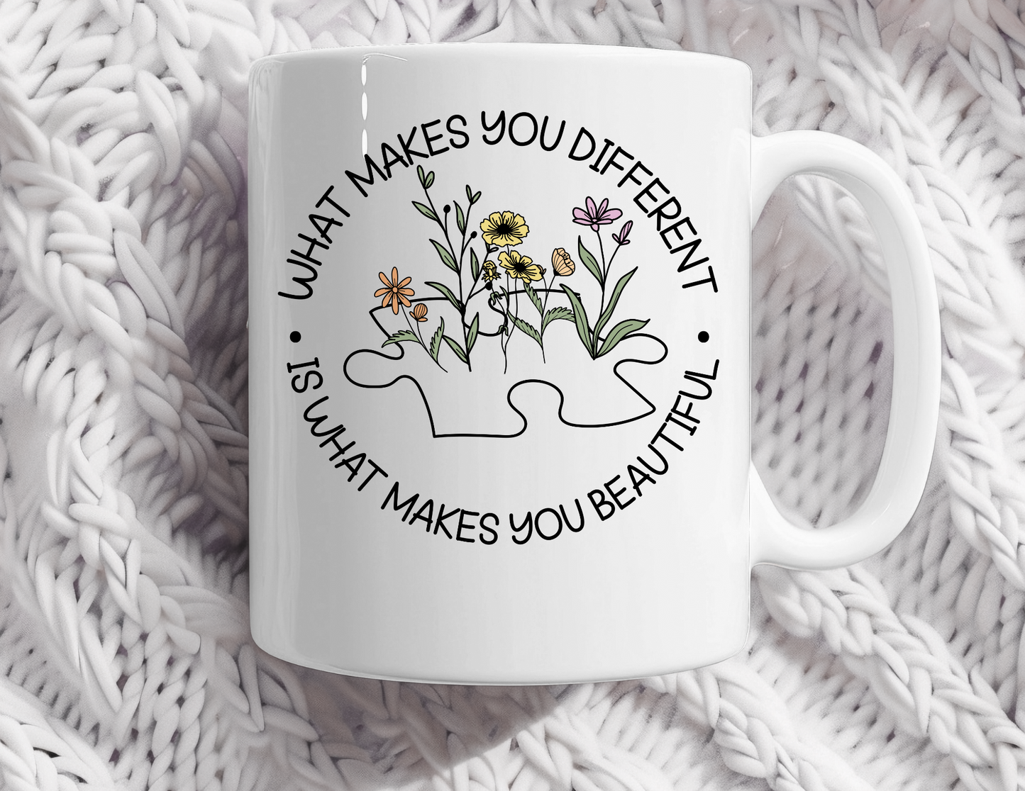 Autism - Makes You Beautiful coffee mug