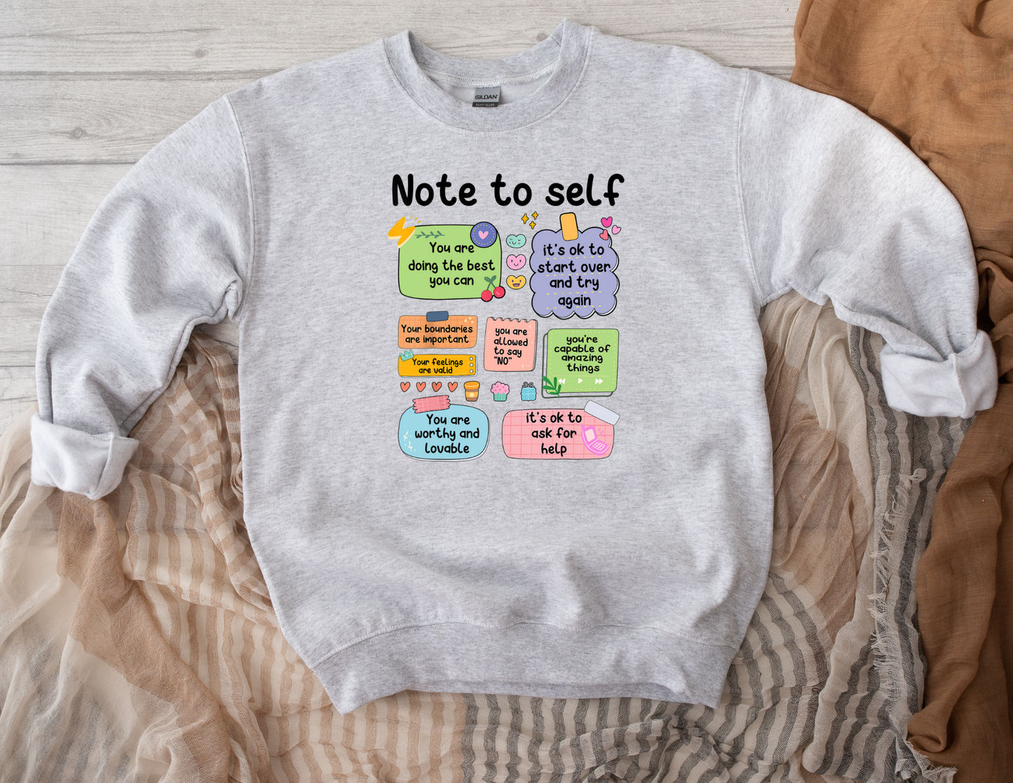 Post It Notes to Self Sweatshirt