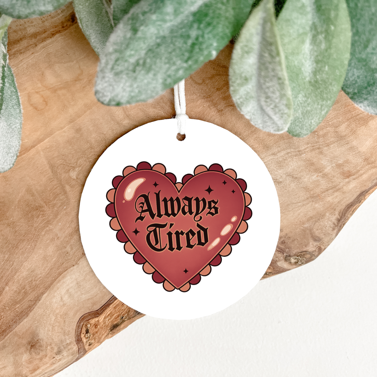 Always Tired air fresheners (choose color and scent)