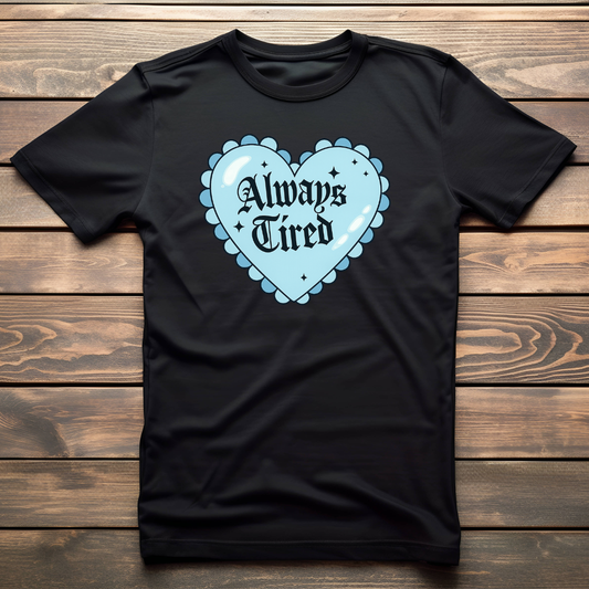 Always Tired (blue) apparel