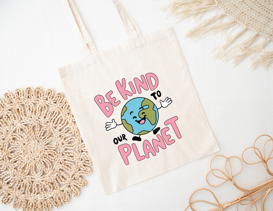 Be Kind to our Planet Tote Bag