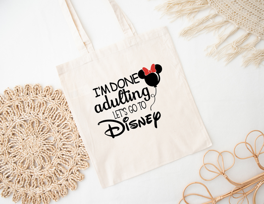 Done Adulting Tote Bag
