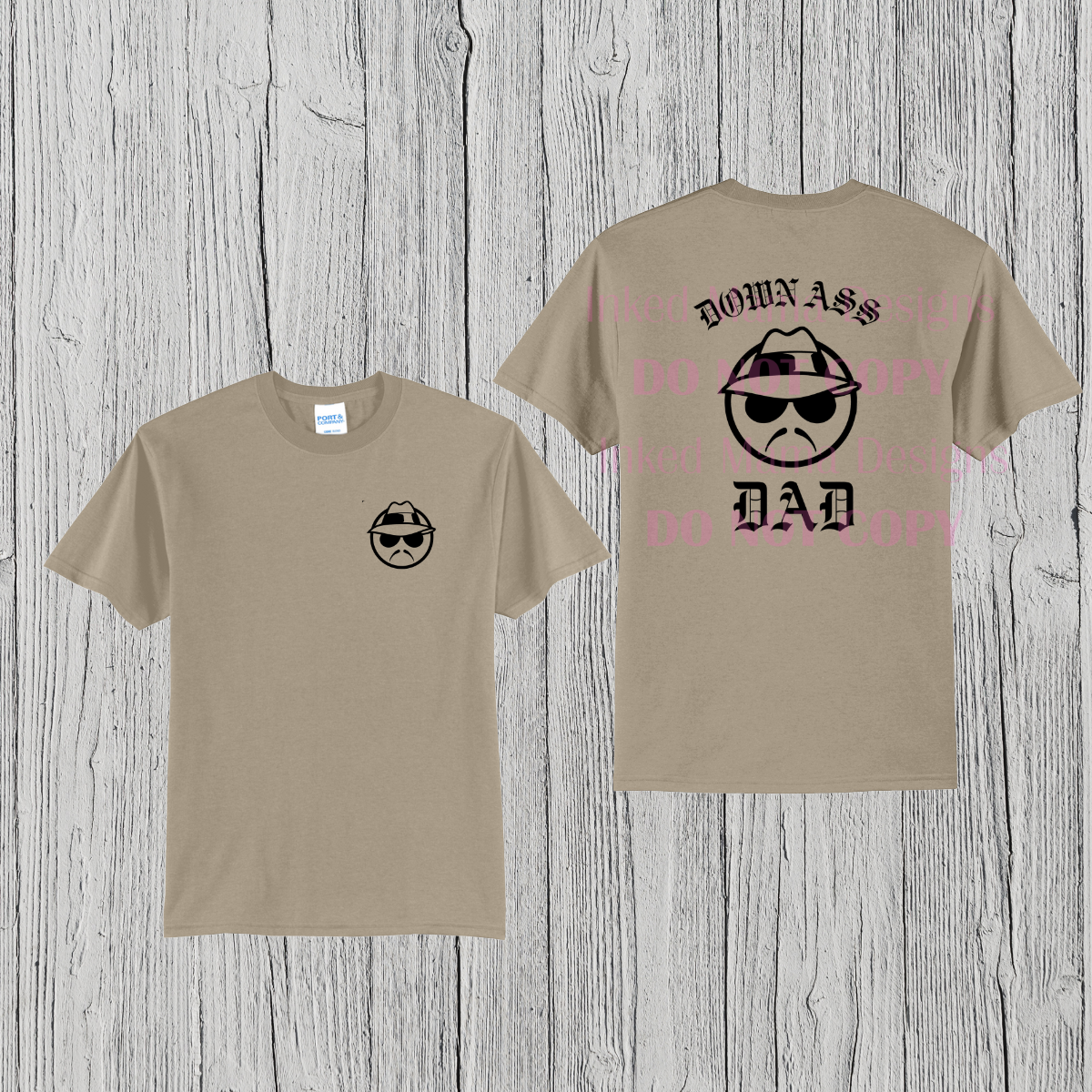 Down Ass Dad Tee