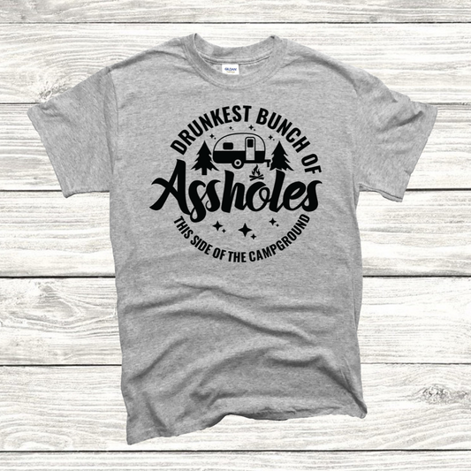 Drunkest Bunch of A-holes Mens Tee
