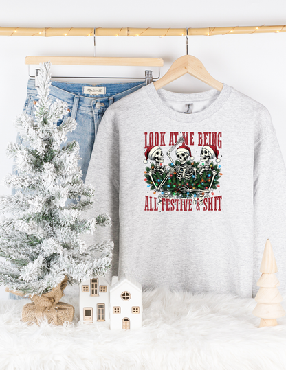 Festive and Sh*t Tee/Sweatshirt