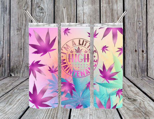 High Maintenance Tumbler