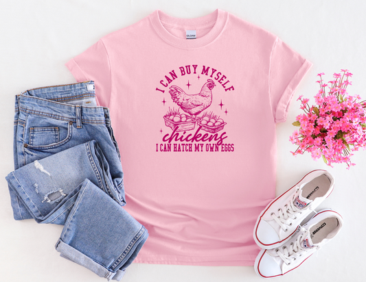 Buy myself chickens Tee
