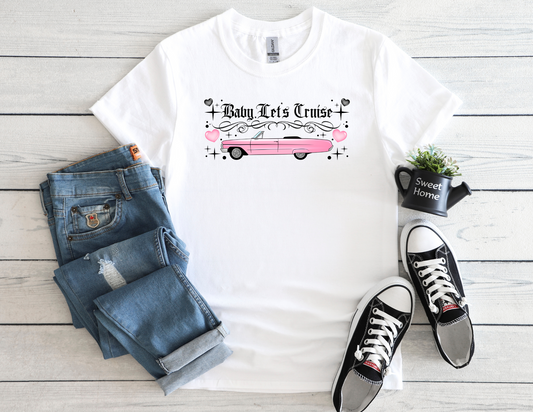 Let's Cruise (choose color) Tee