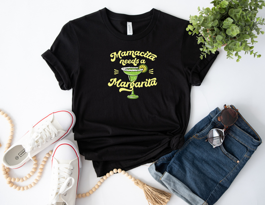 Mamacita Needs a Margarita Tee