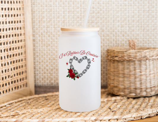 Rather be Cruisin glass cup