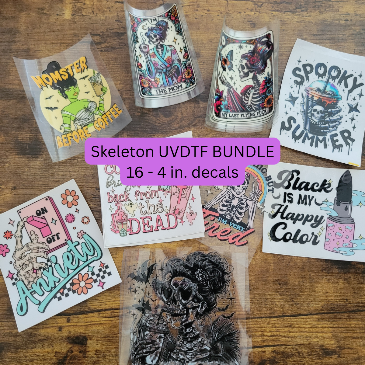 UV DTF Skeleton Bundle