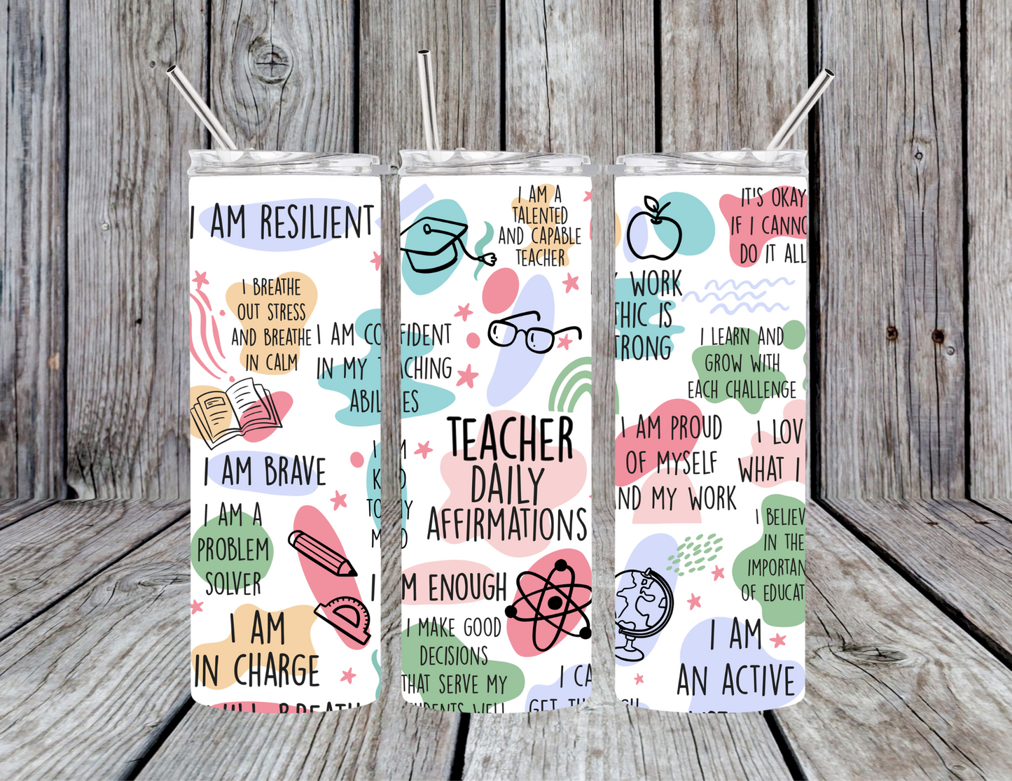 Teacher Affirmations Tumbler