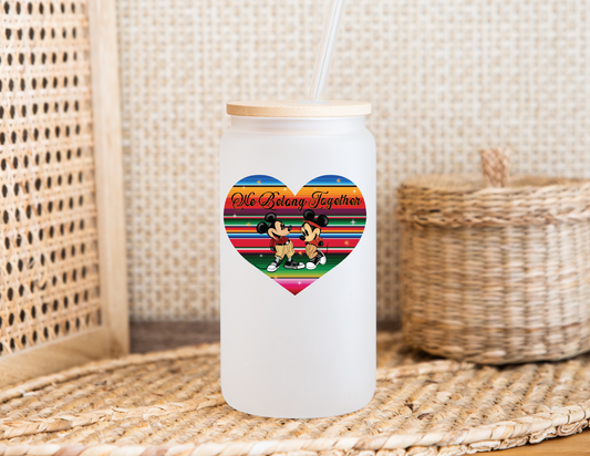 We Belong Together glass cup