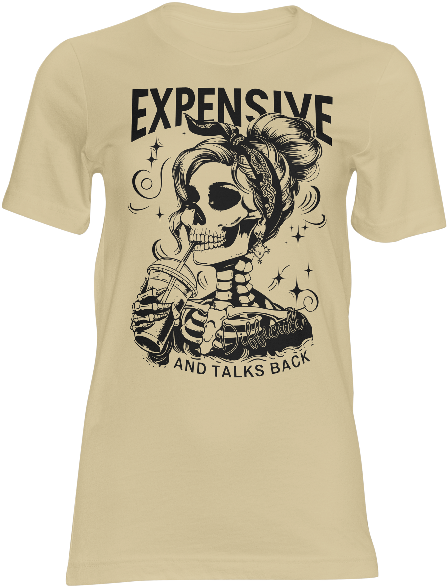 Expensive and Talks Back Tee